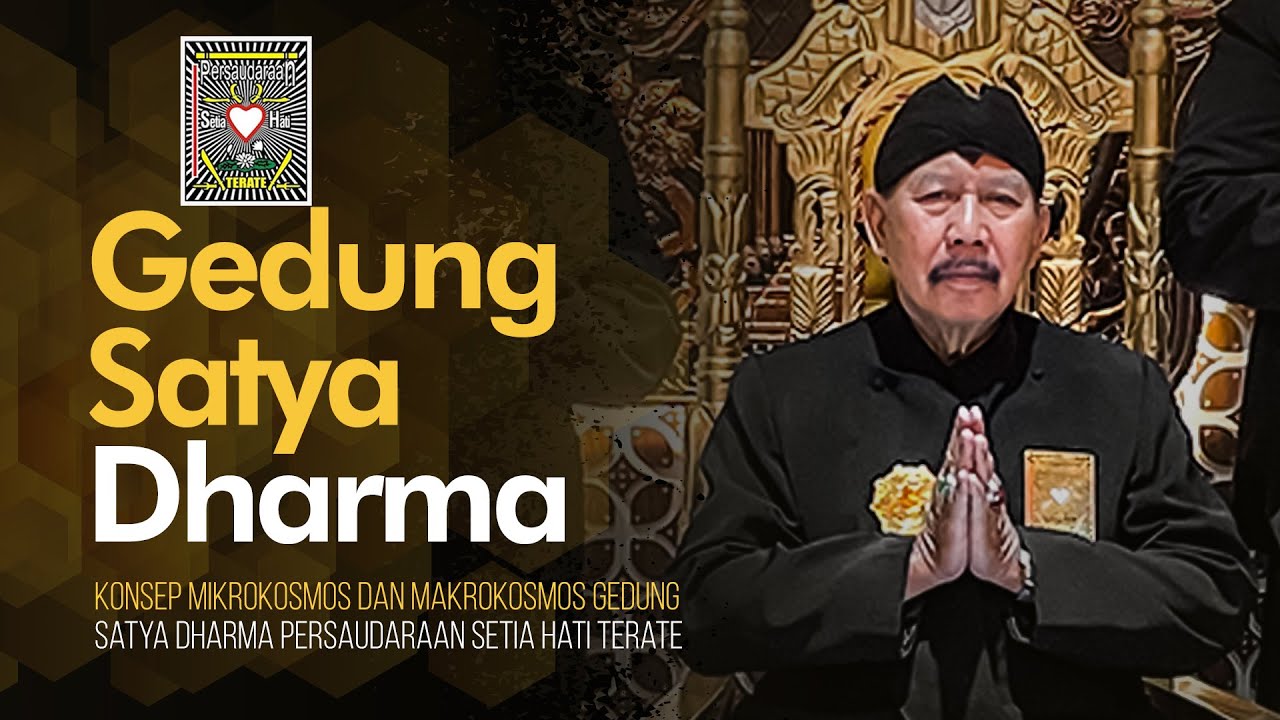 Gambaran Mikrokosmos dan Makrokosmos Gedung Satya Dharma Persaudaraan Setia Hati Terate