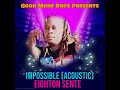 Impossible by eighton sente acoustic version