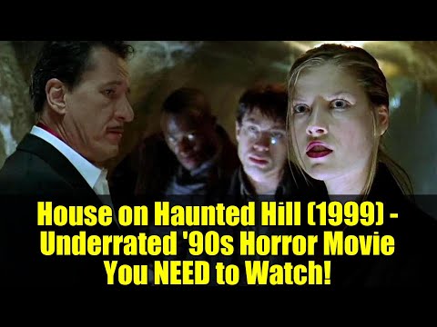 House On Haunted Hill 1999 Underrated 90s Horror Movie You NEED To Watch