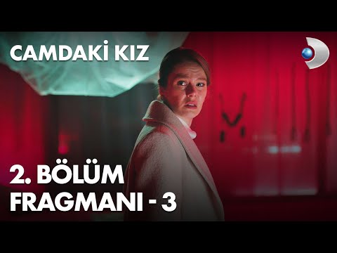 Camdaki Kız 2. Bölüm Fragmanı - 3