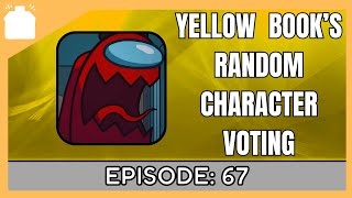 Yellow Book's Random Character Voting 67