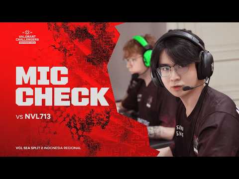 Back on track with 2-0 in VCL SEA Split 2 Indonesia Qualifier | BOOM MIC CHECK vs NVL713