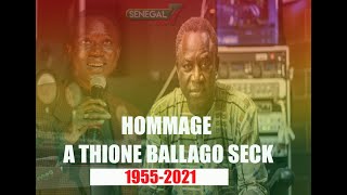 Spécial Hommage à Thione Ballago SECK sur senegal 7