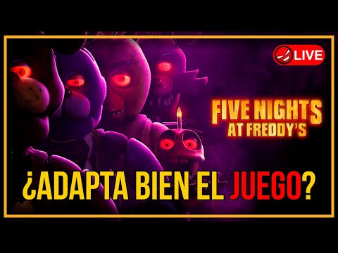FIVE NIGHTS AT FREDDY'S (2023) | Debate serio【🔴En vivo】