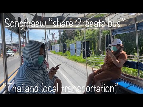Video: Kuidas Songthaewsi Tais reisimiseks kasutada