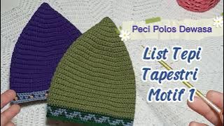 Belajar Merajut Tapestri Pada Tutorial Peci Dewasa List Tapèstri Motif 1