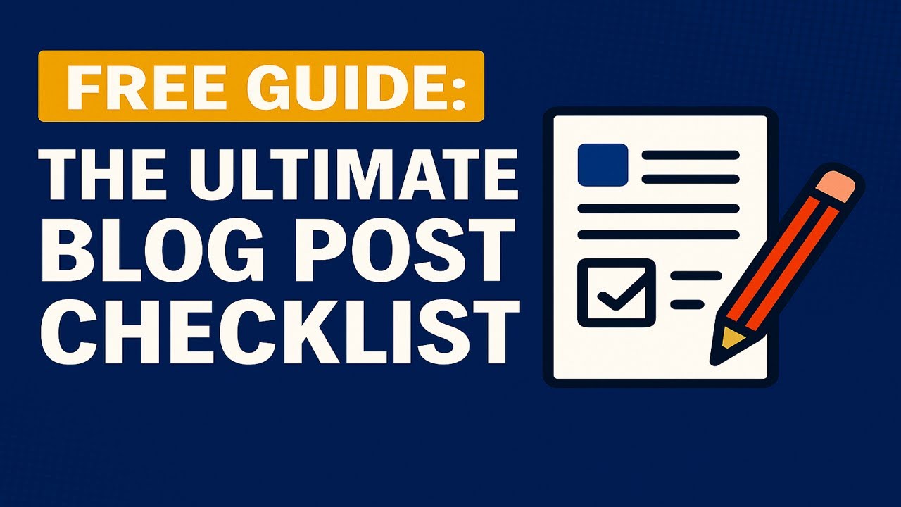 The Ultimate Blog Post Checklist