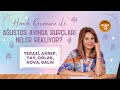 Ağustos Burç Yorumları | Terazi, Akrep, Yay, Oğlak, Kova, Balık | Hande Kazanova ile Astroloji