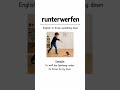 German Verb Pair 🇩🇪 | runterwerfen ↔ aufheben