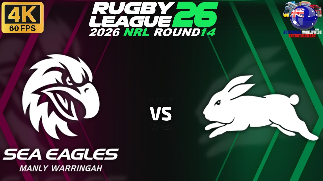 Manly Sea Eagles Vs South Sydney Rabbitohs Round 14 - 4/6/26 Rugby ...