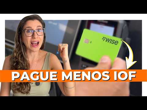 Cartão WISE 2026: 8 Motivos para Usar (ou não) na sua Viagem