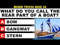 Mixed general knowledge trivia quiz  50 questions for smart people  daily trivia quiz round 34