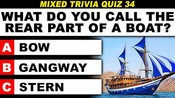 Mixed General Knowledge Trivia Quiz | 50 Questions for Smart People | Daily Trivia Quiz Round 34