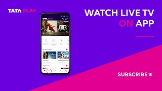 Tata Play | How to watch live TV on the Tata Play app