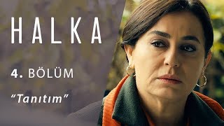 Halka 4. Bölüm Tanıtım