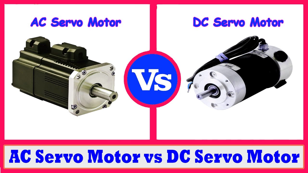 Kiks Enumerate Undertrykkelse AC Servo Motor vs DC Servo Motor - Difference between AC Servo Motor and DC  Servo Motor - YouTube