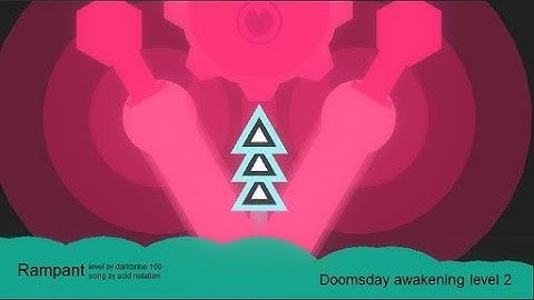 Rampant | level 2 of Doomsday Awakening