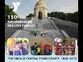 150 year history of the ymca of central stark county
