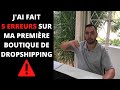 Jai fait 5 erreurs sur ma premire boutique de dropshipping