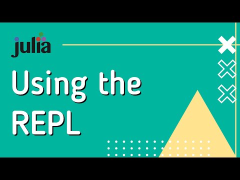 Julia Basics 1: Using the REPL