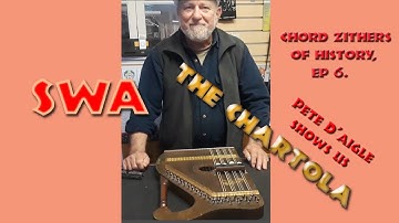 Autoharp Relatives: Ep 6 THE CHARTOLA... Stalking the Wild Autoharp