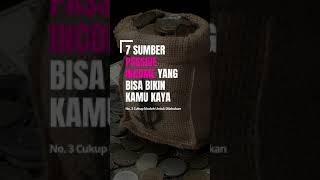 7 Sumber Passive Income Yang Bisa Bikin Kamu Kaya💰