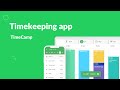 Timekeeping app by TimeCamp