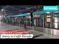 FULL JOURNEY MUMBAI UNDERGROUND METRO LINE 3 AAREY JVLR TO CUFFE PARADE 