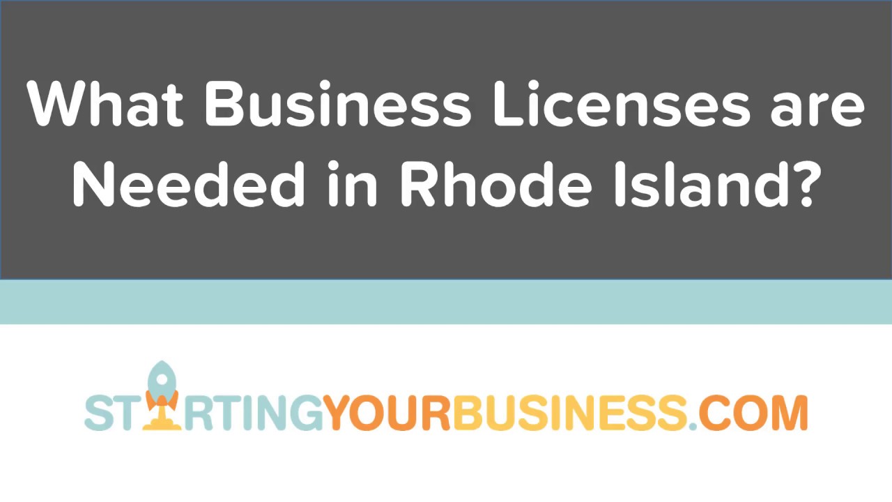 What Business Licenses are Needed in Rhode Island Starting a Business
