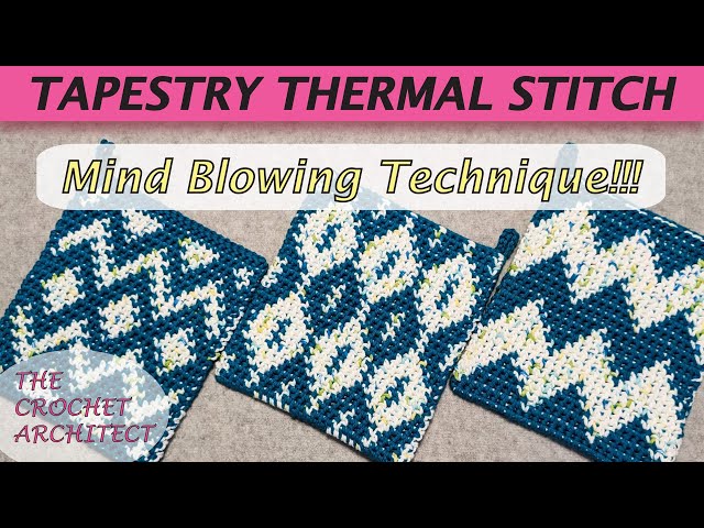 50 - Tapestry Thermal Stitch Technique 