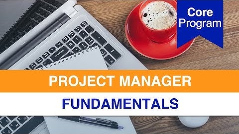 Introducing Project Management Fundamentals