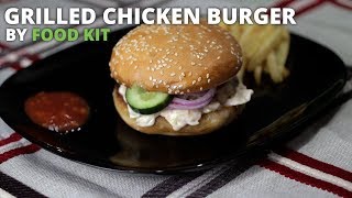 How To Make Grilled Chicken Burger
