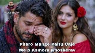 Pharo Mange Paltu Čaje Me O Asmora Khoskerav Puculik Music Ai 2026