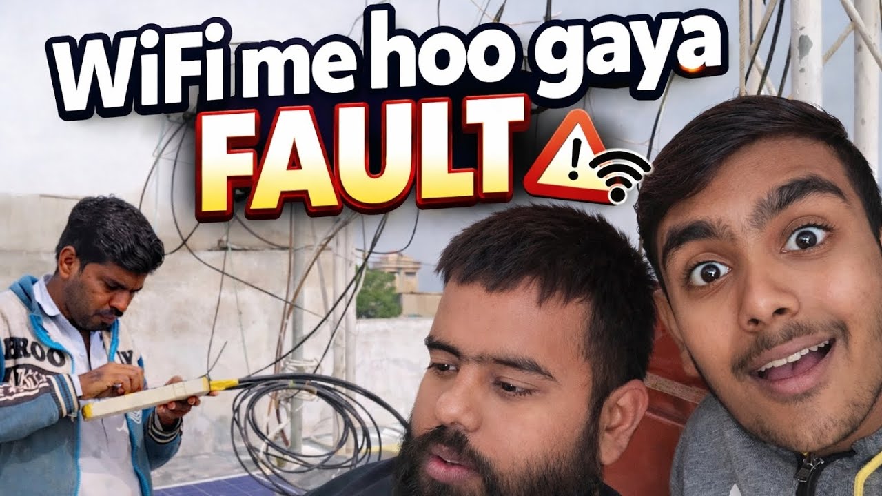 Wifi me hoo gaya fault 