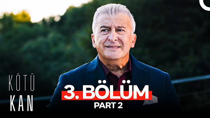 Kötü Kan 3. Bölüm Part 2
