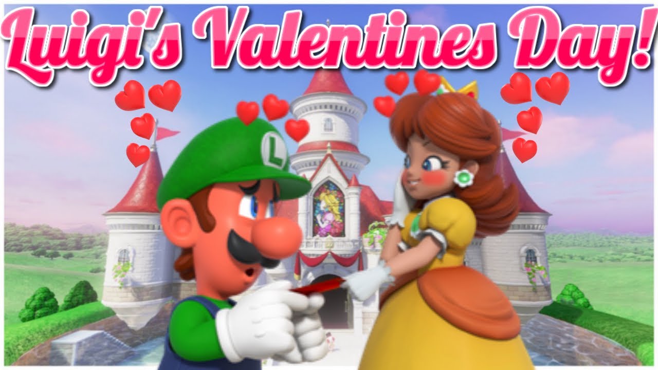 💖💖💖Luigi's Valentine's Day! 💖💖💖