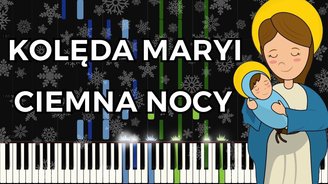 Koleda Maryi Ciemna Nocy Piano Tutorial Youtube