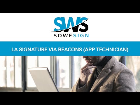 App Technician SoWeSign - Utiliser les bornes bluetooth pour l'émargement