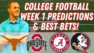 Best College Football Week 1 Picks Texas Vs Ohio State Alabama Vs Florida State 83025