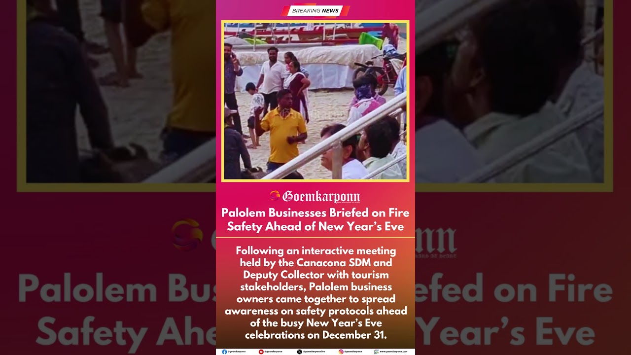 Palolem Businesses Briefed on Fire Safety Ahead of New Year’s Eve