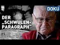 Geschichte einer Verfolgung - Der "Schwulenparagraph" | dokus und reportagen