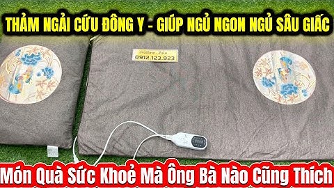 Thảm Ngái Cứu Cao Cấp - Món Quà Ý Nghĩa Cho Ông Bà Bố Mẹ