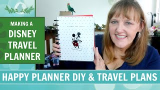 Making a Disney Travel Planner Happy Planner DIY Travel Plans
