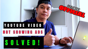 TUTORIAL | HOW TO FIX YOUTUBE VIDEOS NOT SHOWING ADS ON MONETIZED YOUTUBE CHANNEL | Macoy Official
