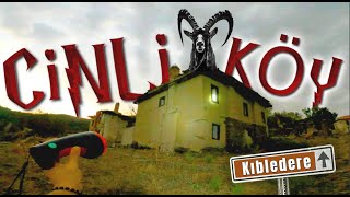 Lanetli Dedikleri Cinli Kibledere Köyü Gerçek Paranormal İfşa
