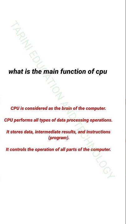 WHAT IS THE MAIN FUNCTION OF CPU - YouTube