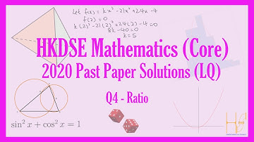 HKDSE 2020 Maths Core Paper 1(LQ) Past Paper Solutions - Q4 (Ratio)(比例)
