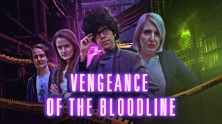 Doctor Who FanFilm Series 5 - Episode 2: Vengeance of the Bloodline
