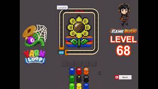 Yarn Loop Level 68 Walkthrough - Solution & Gameplay