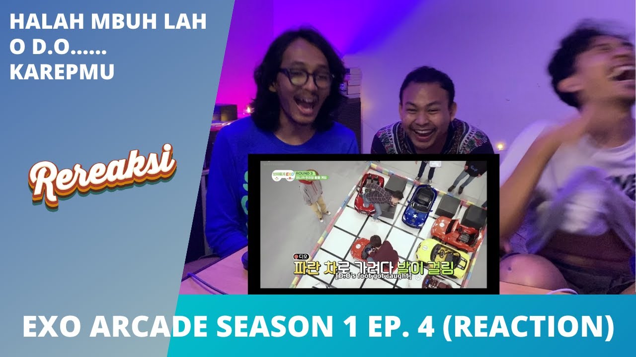 EXO ARCADE SEASON 1 EP. 4 (REACTION) | D.O. MANUSIA TERSHOCK!! KAGET CILIK!